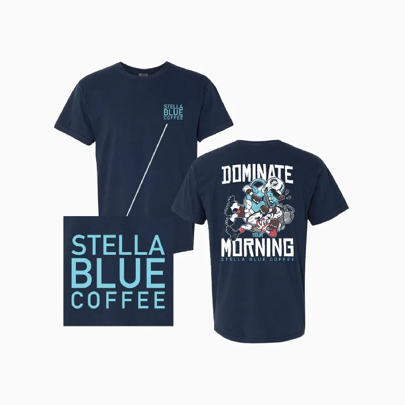 Dominate Your Morning Tee