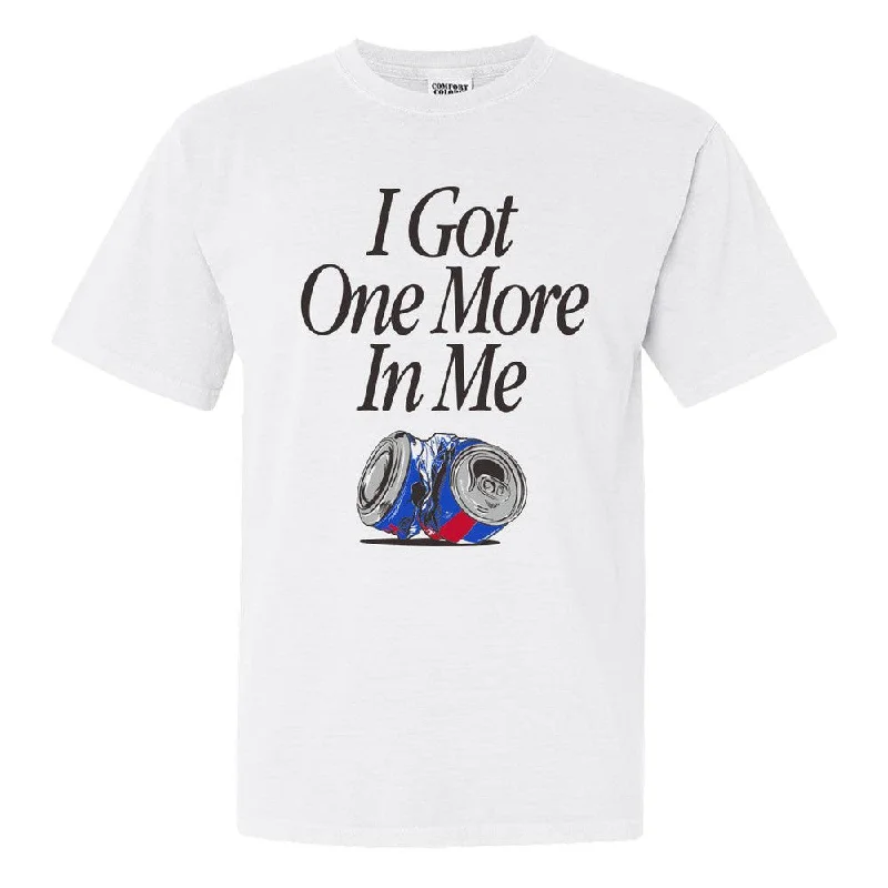 I Got One More In Me Tee