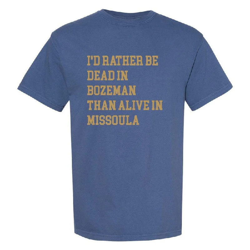 Rather Be Bozeman Tee